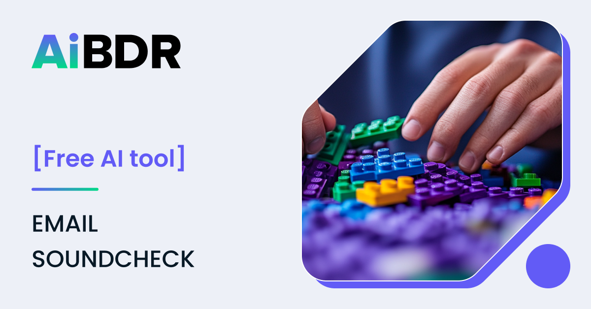 Bunner for the AiBDR free app - Email Soundcheck